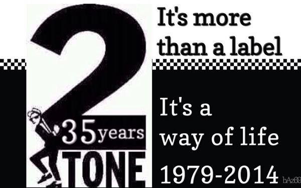 2-Tone 35 Year Anniversary
